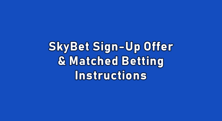 Sky Bet sign up offer