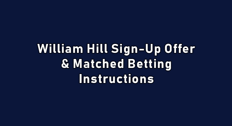 William Hill sign up offer