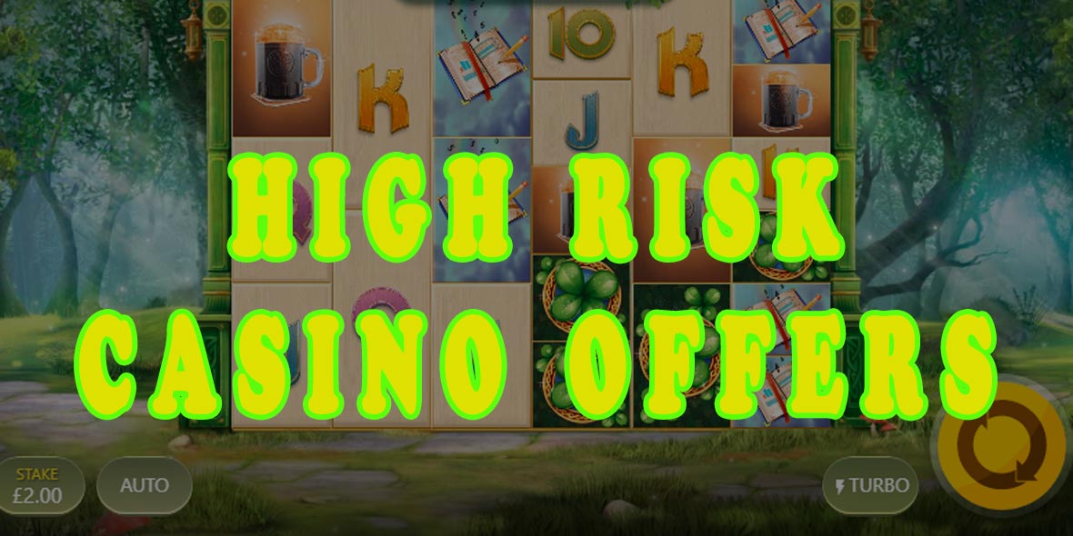 High Risk Casino